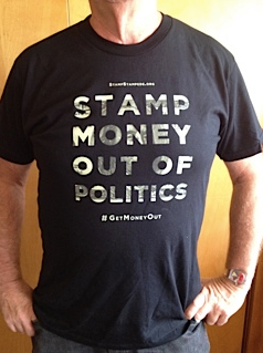 Stamp Money Out of Politics T-Shirt