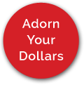 Adorn Your Dollars